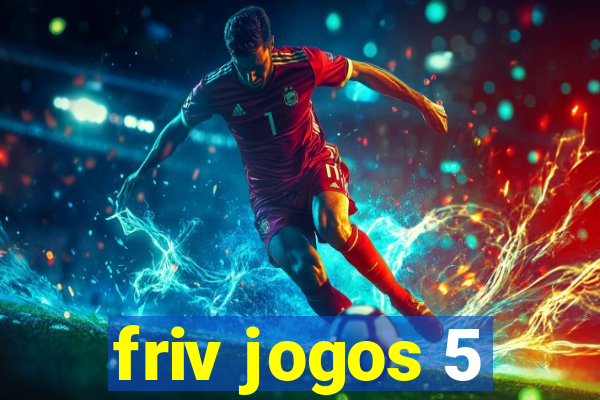 friv jogos 5